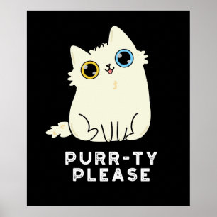 Affiche Purr ty S'Il Vous Plaît Funny Kitty Chat Pun Dark