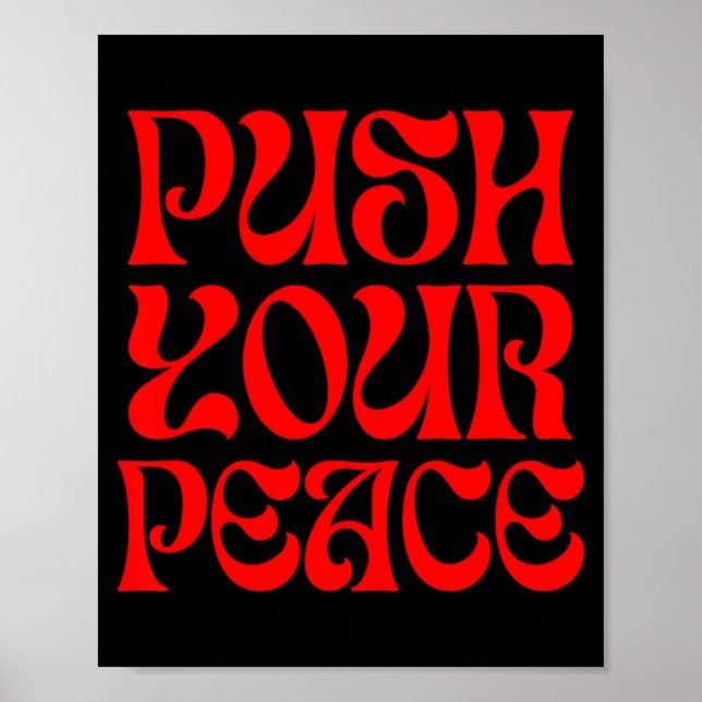 Affiche Push Your Peace Sritual Funny Cool Retro Outfit  (Devant)