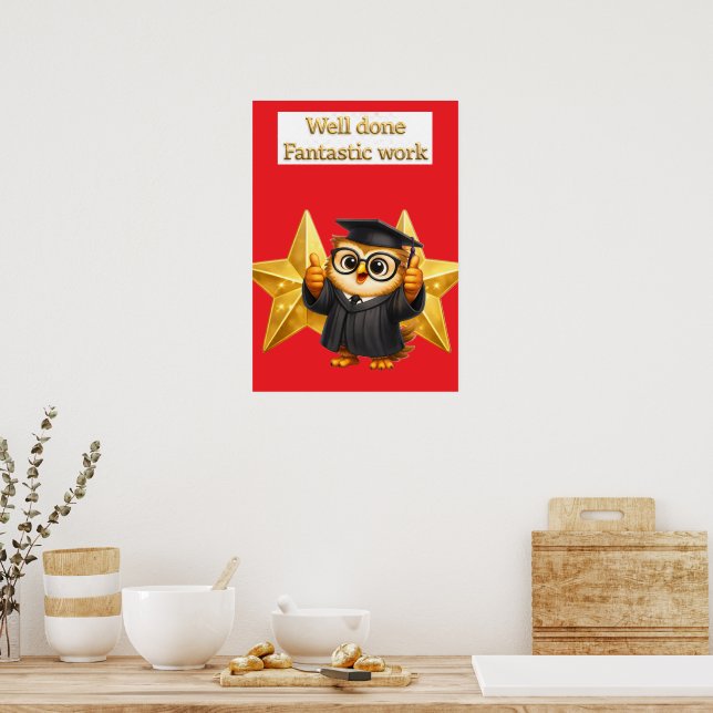 Affiche Put the owl, well done fantastic work two gold sta (Cuisine)