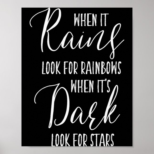 Affiche Quand il pleut, cherchez des arcs-en-ciel Citation (Devant)