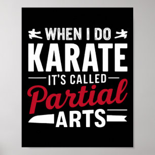 Affiche Quand je fais du karaté, ça s'appelle arts partiel