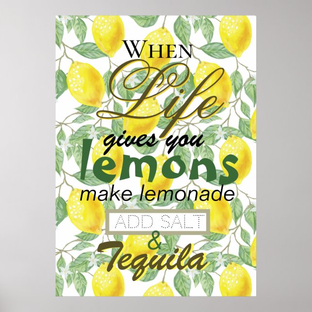 Affiche Quand la vie vous donne citrons drôle typographie  (Devant)