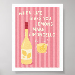 Affiche Quand la vie vous donne des citrons, faites du Lim