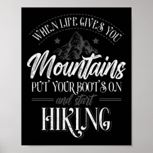 Affiche Quand la vie vous donne des montagnes Randonneur R