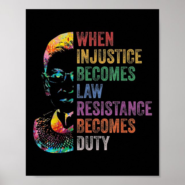 Affiche Quand l'injustice devient loi, la résistance devie (Devant)