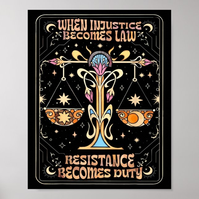 Affiche Quand l'injustice devient loi, la résistance devie (Devant)