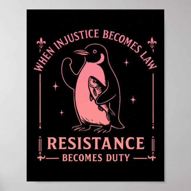 Affiche Quand l'injustice devient loi, la résistance devie (Devant)