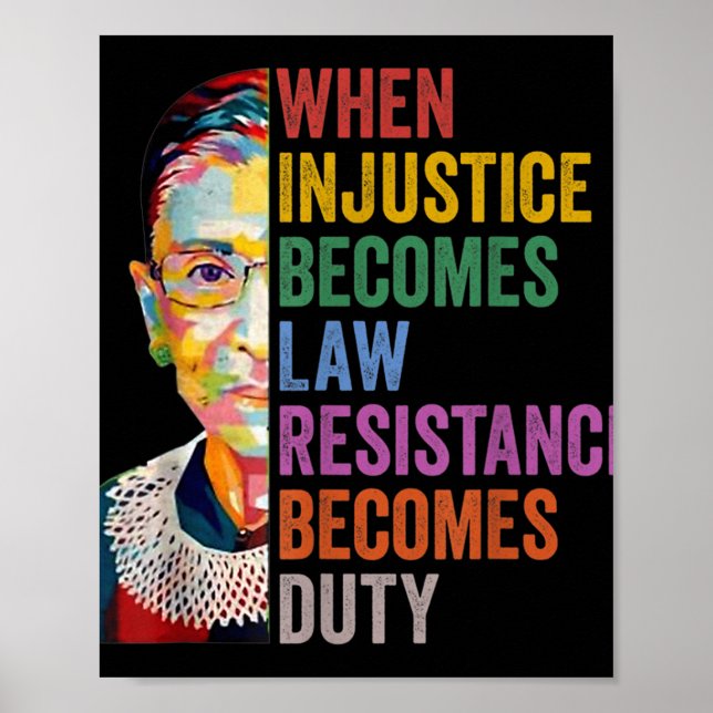 Affiche Quand l'injustice devient loi, la résistance devie (Devant)