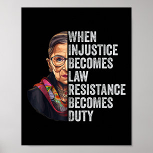 Affiche Quand l'injustice devient loi, la résistance devie