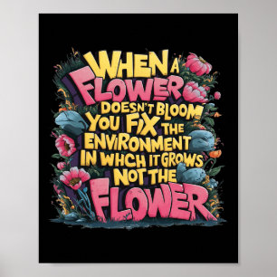 Affiche Quand une fleur ne fleurit pas l'enseignement spéc