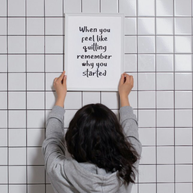 Affiche Quand Vous Avez Envie De Quitter L'Entraînement Gy (Créateur téléchargé)