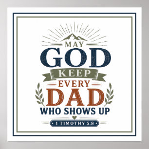 Affiche Que Dieu garde chaque papa qui se présente Motivat