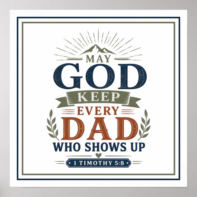 Affiche Que Dieu garde chaque papa qui se présente Motivat (Devant)