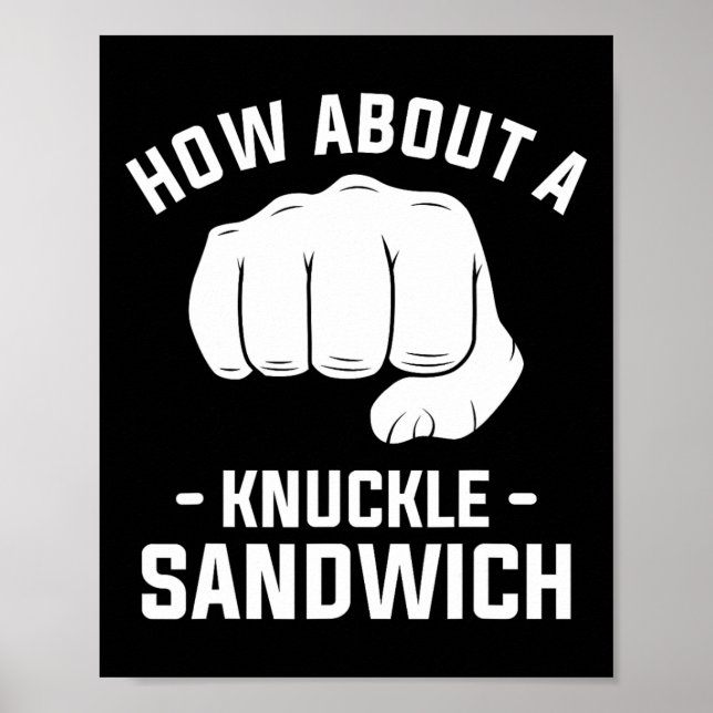 Affiche Que diriez-vous d'une boîte à sandwich Knuckle 1 (Devant)