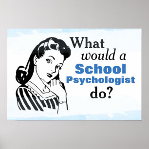Affiche Que ferait un psychologue scolaire ? (Affiche)