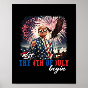 Affiche Que le 4 juillet commence Fête de l'indépendance T