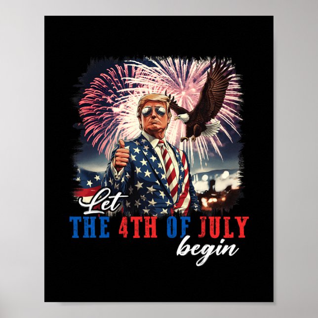 Affiche Que le 4 juillet commence Fête de l'indépendance T (Devant)