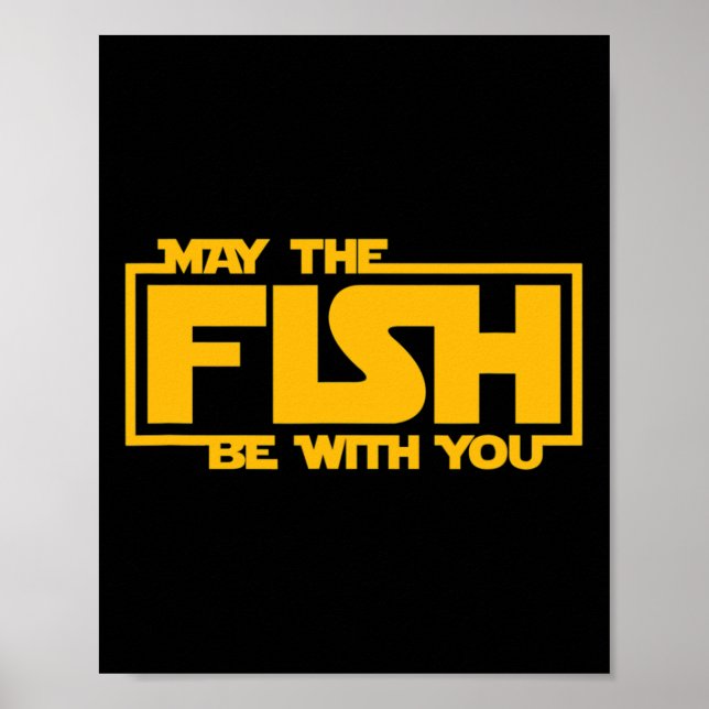 Affiche Que le poisson soit avec toi - Pêche drôle  (Devant)
