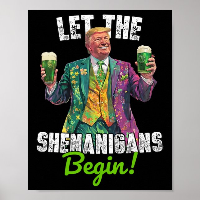 Affiche Que les frénésies commencent Trump St Patrick's Da (Devant)