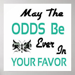 Affiche Que Les Odds Soient Jamais En Votre Faveur
