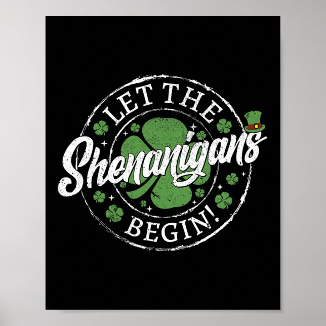 Affiche Que les Shenanigans commencent Drôle de St. Patric (Devant)