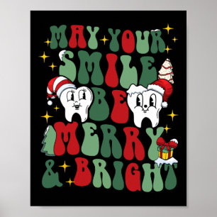 Affiche Que Votre Sourire Soit Joyeux Et Lumineux Dentiste
