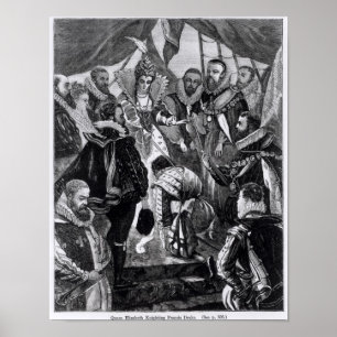 Affiche Queen Elizabeth I  Knighting Francis Drake