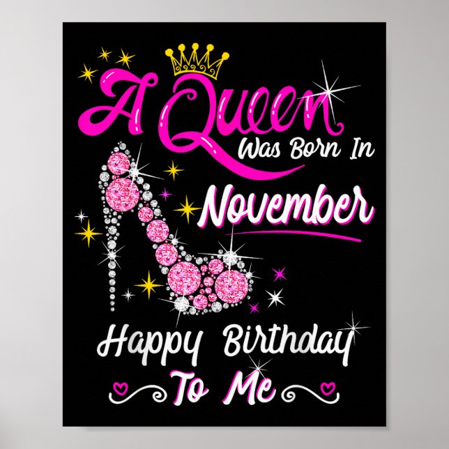 Affiche Queen Was Born In November Cute Funny Happy Birthd (Devant)