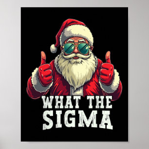 Affiche Quel est le Sigma Santa Funny Christmas Meme Xmas
