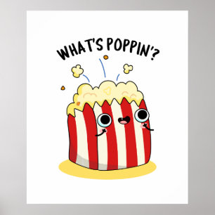 Affiche Quel est Poppin Funny Popcorn Pun