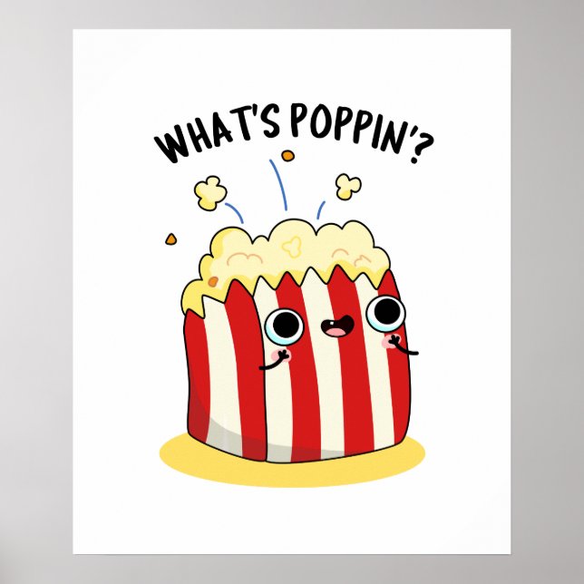 Affiche Quel est Poppin Funny Popcorn Pun (Devant)