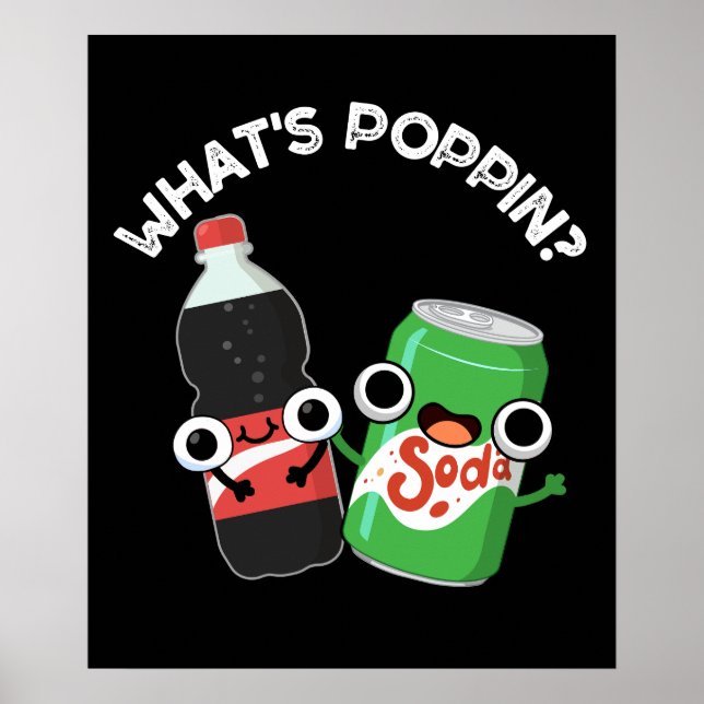 Affiche Quel est Poppin Funny Soda Pun Pop Dark BG (Devant)