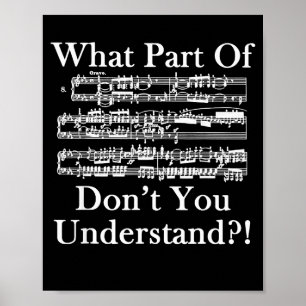 Affiche Quelle Partie De La Musique Ne Comprenez-Vous Pas