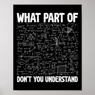 Affiche Quelle partie de ne comprenez-vous pas drôle Math