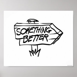 Affiche Quelque chose améliorent le signe