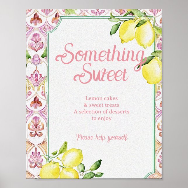 Affiche Quelque Chose de Doux Signe Rose Jaune Citron Douc (Devant)
