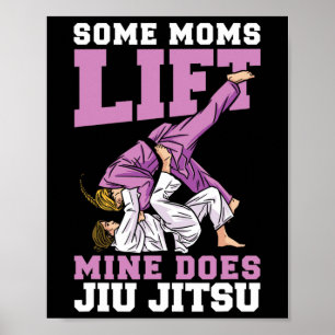 Affiche Quelques Moms Lift Mine Fait Jiu Jitsu Mélange Mar