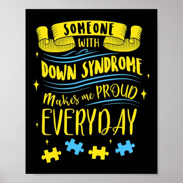 Affiche Quelqu'Un Avec Le Syndrome De Down Me Rend Fière T (Devant)