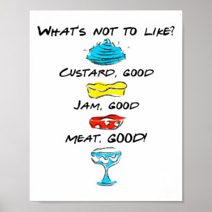 Affiche Qu'est-ce qu'on n'aime pas Custard Jam Meat Good 1