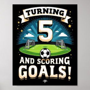 Affiche Qui a 5 ans et marque des buts Garçon de 5 ans pou