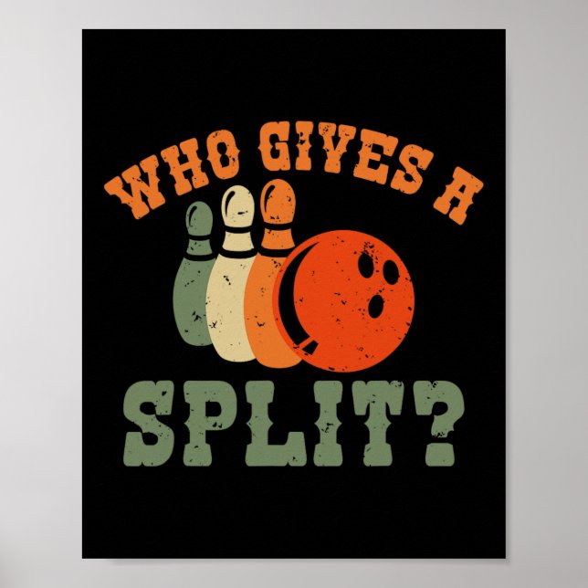 Affiche Qui Donne Un Bowler De Bowling Split (Devant)