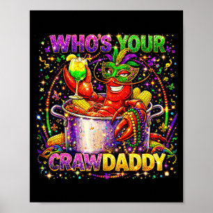 Affiche Qui est crawdaddy écrevisse louisiane mardi gras 2