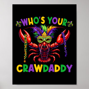 Affiche Qui est votre Crawdaddy écrevisse bouffon masque p