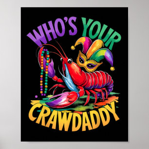 Affiche Qui est votre Crawdaddy écrevisse bouffon perles d