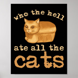 Affiche Qui L'Enfer A Mangé Tous Les Chats
