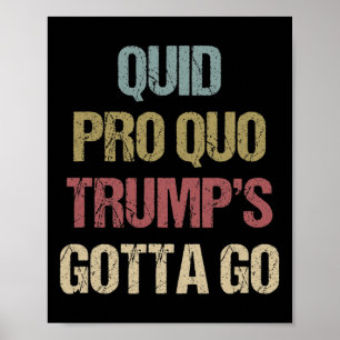 Affiche Quid Pro Quo Trump doit partir Impeach Trump Prote