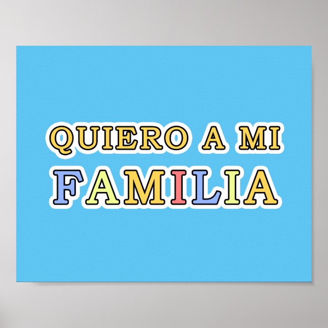 Affiche Quiero a mi Familia Español I love My Family (Devant)