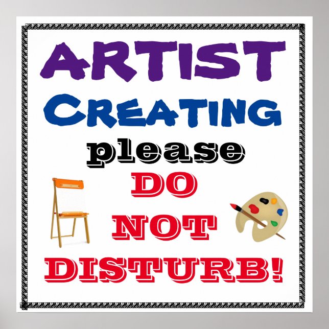 AFFICHE QUIET, ARTISTE AU TRAVAIL (Devant)