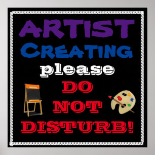 AFFICHE QUIET, ARTISTE AU TRAVAIL