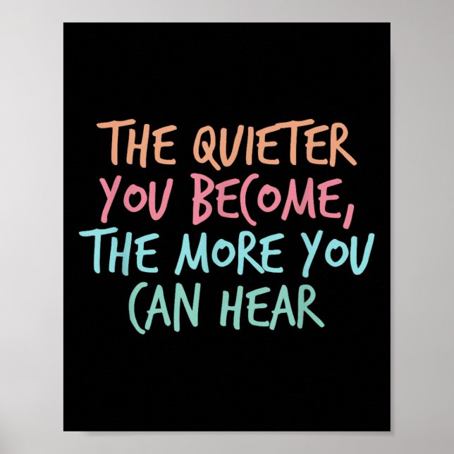 Affiche Quiet Introvert Silent Silence Quote The Quieter Y (Devant)